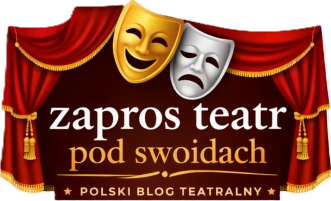 zapros teatr pod swojdach